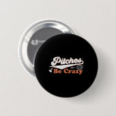 Pitches Zijn Grappig Fun Badminton Spelers Pitches Ronde Button 5,7 Cm (Voorkant /achterkant)