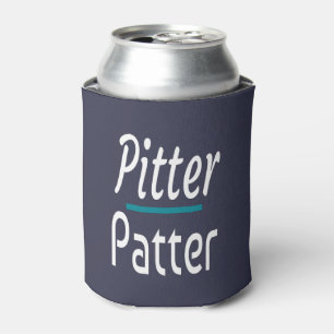 Pitter Patter, grappige Humor Novelty Gift Blikjeskoeler