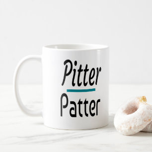 Pitter Patter, grappige Humor Novelty Gift Koffiemok