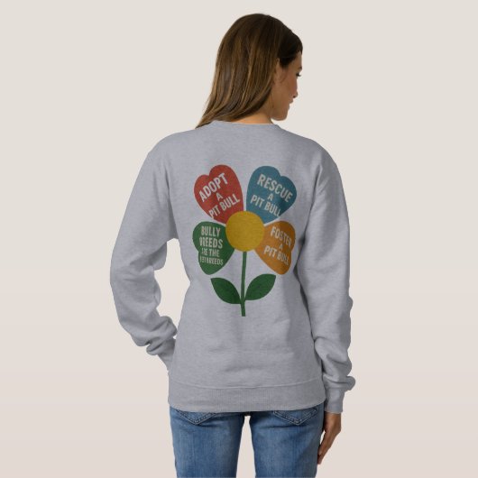 Pittie als een Flower Snuggle Sweatshirt (Achterkant volledig)