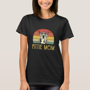  Pittie Mam Pitbull Hondenliefhebbers Gift Mothers T-shirt