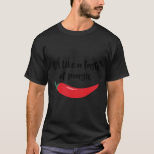 Pittig Heet Voedsel Grappig Citaat T-shirt