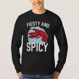 Pittige en hete rivierkreefteter Zeevruchten Kreef T-shirt