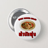 Pittige Papajasalade [Tam Mak Hung] Isaan Dialect Ronde Button 5,7 Cm (Voorkant /achterkant)
