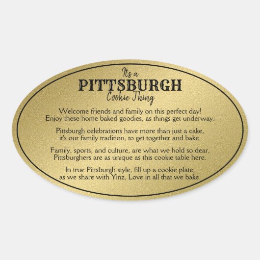 Pittsburgh Cookie Table Thing Gedicht Goud Ovale Sticker (Voorkant)