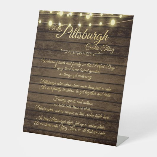 Pittsburgh Cookie Thing Rustic Table Sign Reclamebord Met Voetstuk (Voorkant)