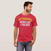 Pittsburgh Heeft Nooit een Tailgate Verloren T-shirt (Voorkant volledig)