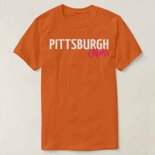 Pittsburgh Moeder 1 T-shirt (Design voorkant)