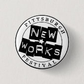 Pittsburgh New Works Festival Button (klein) (Voorkant)