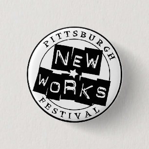 Pittsburgh New Works Festival Button (klein)