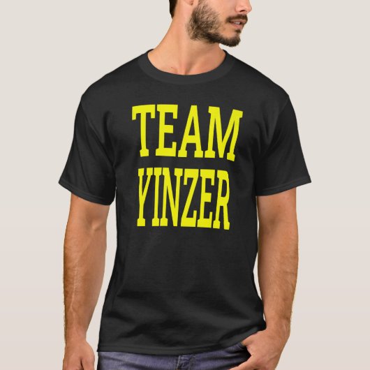 Pittsburgh Pennsylvania Slang Accent Humor Team Yi T-shirt (Voorkant)