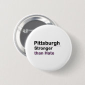 Pittsburgh Sterker dan Hate Ronde Button 5,7 Cm (Voorkant /achterkant)