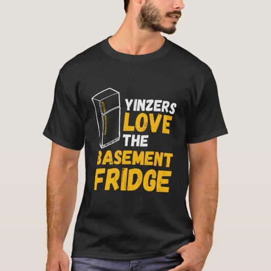 Pittsburgh Yinzers Love The Baset Fridge T-shirt (Voorkant)