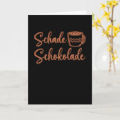 Pity Chocolate Cocoa Gezegde Ciao Coca Funny Kaart (Gele Bloem)