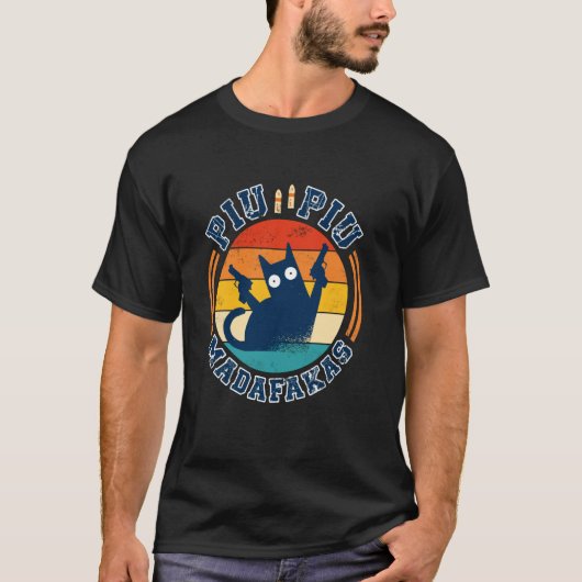 Piu Piu Pew Madafakas Shirt Nieuwigheidscadeau- Gr (Voorkant)