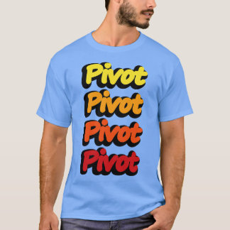 Pivot TShirt