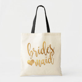 PixDezines Bridesmaid/Faux Gold Handgeschreven scr Tote Bag