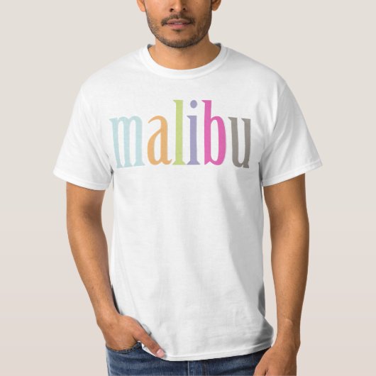 PixDezines Colorful Malibu t's T-shirt (Voorkant)