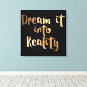 PixDezines Droom Het In Realiteit/Faux Gold Canvas Afdruk (Insitu (Houten vloer))