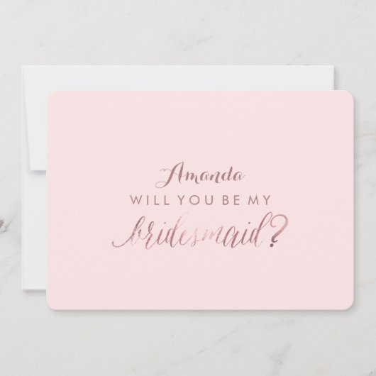 PixDezines Faux Roos Gold wil je ..Mijn Bridesmaid Kaart (Voorkant)