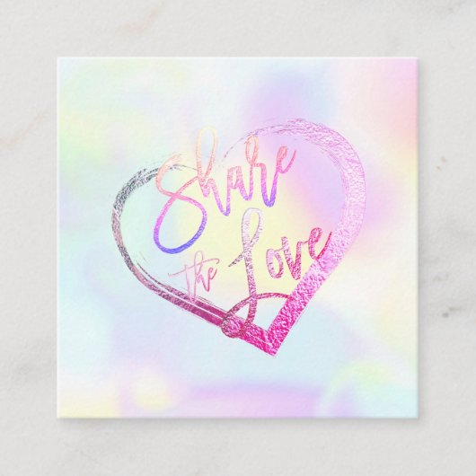 PixDezines Glam Share the Love Faux Holographic Vierkante Visitekaartje (Voorkant)