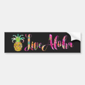 PixDezines Live Aloha Ananas Bumpersticker (Voorkant)