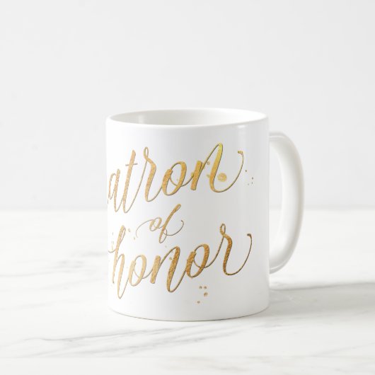 PixDezines Matron of Honor/Faux Gold Foil Script Koffiemok (Voorkant rechts)
