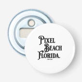 Pixel Beach Florida Button Flesopener (Voorkant)