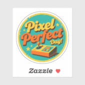 Pixel Perfect Day Grappig Retro Gaming Design Sticker (Vel)