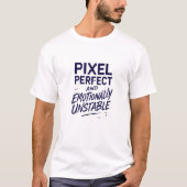 Pixel Perfect T-shirt (Voorkant)