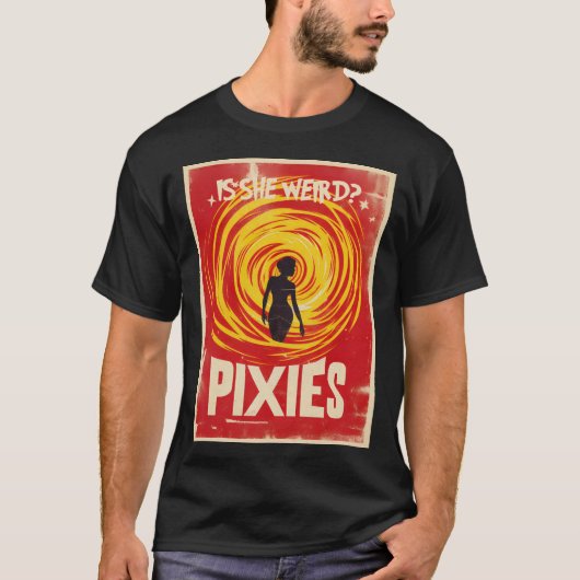 Pixies - Is ze raar? T-shirt (Voorkant)