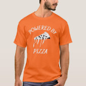 PIZZA aangedreven door pizza T-shirt (Voorkant)