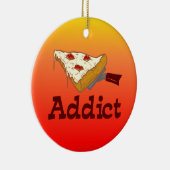 Pizza Addict Keramisch Ornament (Rechts)