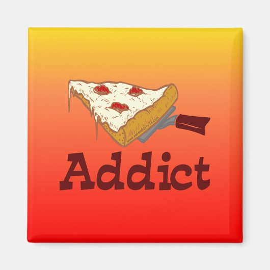 Pizza Addict Magneet (Voorkant)
