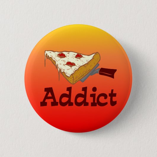 Pizza Addict Ronde Button 5,7 Cm (Voorkant)