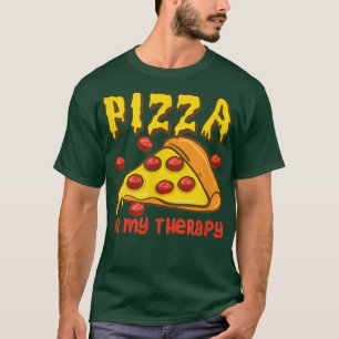 Pizza als Therapie Italiaans eten Eating Pizza T-shirt