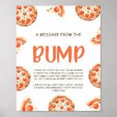 Pizza Baby shower bericht van het bump teken Poster (Voorkant)