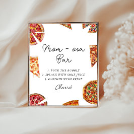 Pizza Baby shower Momosa Bar Sign Poster
