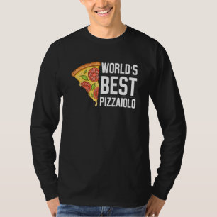 Pizza Baker voor de beste Pizza die Pizzaiol maakt T-shirt