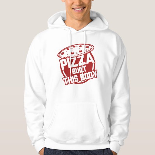 Pizza bouwde dit lichaam hoodie (Voorkant)