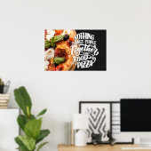 Pizza brengt mensen samen in motivatie keuken poster (Thuiskantoor)