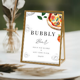 Pizza Bubbly Bar Tafelblad Sign Poster