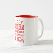 Pizza dag domineert citaat wereld nu niet tweekleurige koffiemok (Voorkant rechts)