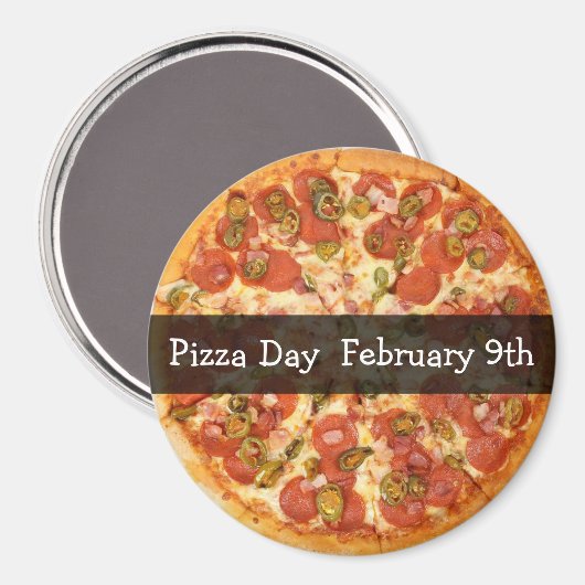 Pizza Day February Food Holiday Button Magnet (Voorkant / Achterkant)