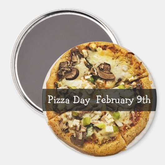 Pizza Day February Food Holiday Button Magnet (Voorkant / Achterkant)