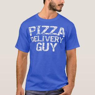 Pizza Delivery Guy for Men Funny Costume Gift T-shirt
