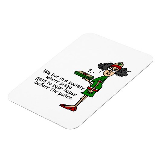 Pizza Delivery Humor Magneet (Linkerzijde)