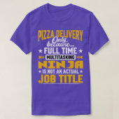 Pizza Delivery job Title Funny Pizza Delivery Guy T-shirt (Design voorkant)
