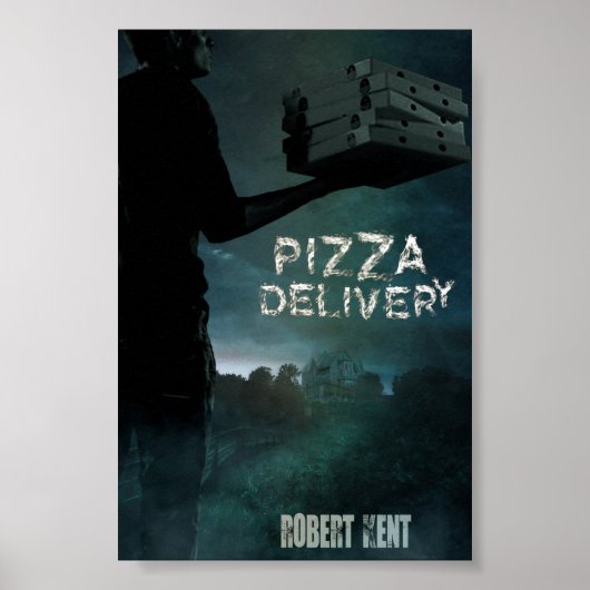Pizza Delivery Poster (Voorkant)