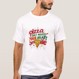 Pizza die je hart doet glimlachen T-shirt | plezie